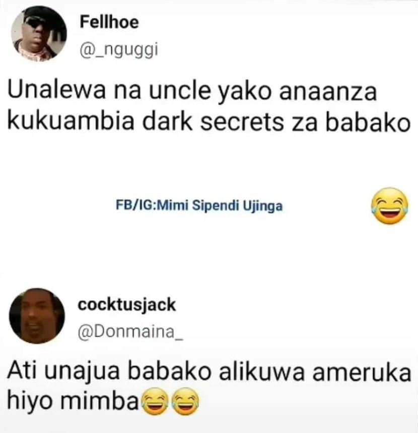 Fellhoe _nguggi unalewa na uncle yako anaanza kukuambia dark secrets za babako f