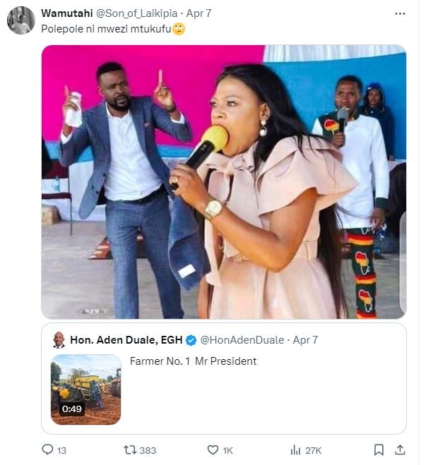 Wamutahi son_of_laikipia ' apr 7 polepole ni mwezi mtukufu hon. aden duale, egh