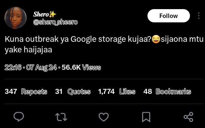 Shero shenosheeno follow kuna outbreak ya google storage kujaa? sijaona mtu yake