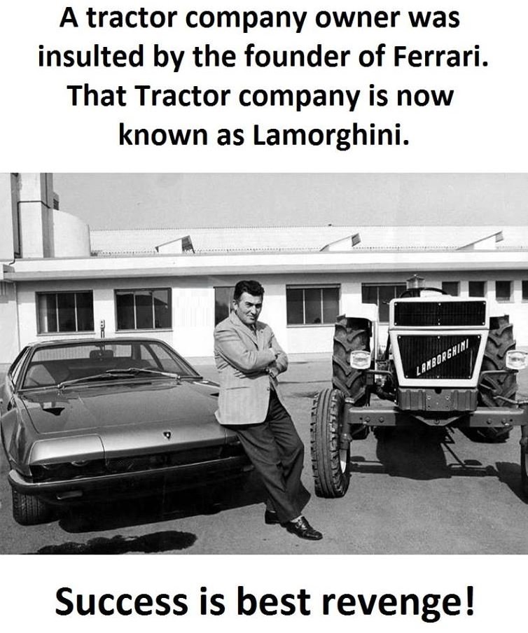 A tractor company owner was insulted by the founder of ferrari. that tractor com