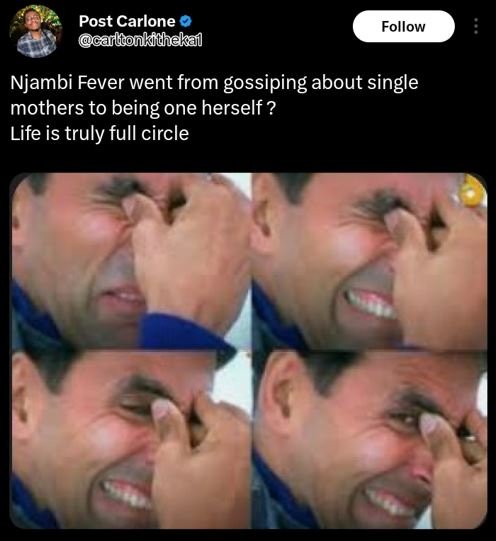 Post carlone carlconkitheka follow njambi fever went from gossiping about single