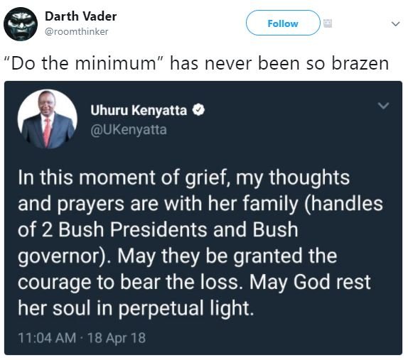 Darth vader roomthinker follow do the minimum' has never been so brazen uhuru ke