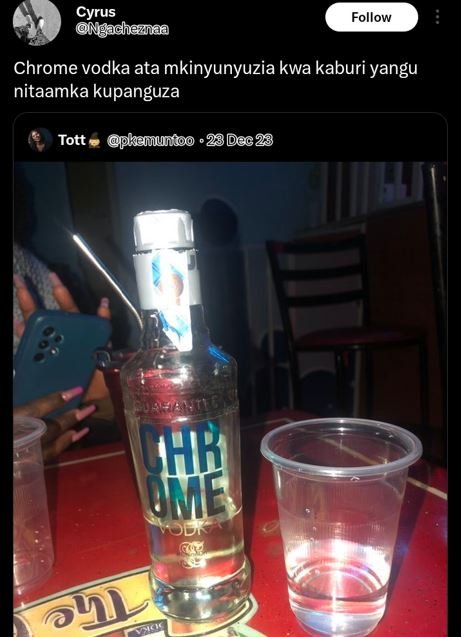Cyrus ngachazna follow chrome vodka ata mkinyunyuzia kwa kaburi yangu nitaamka k