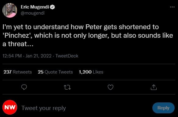Eric Mugendi mougendi I'm yet to understand how Peter gets shortened to 'Pinchez