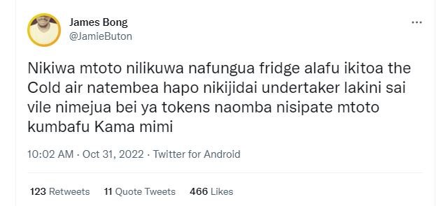 James bong jamiebuton nikiwa mtoto nilikuwa nafungua fridge alafu ikitoa the col