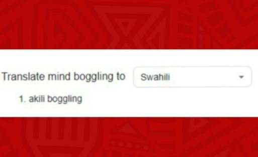Translate mind boggling to swahiı akili boggling