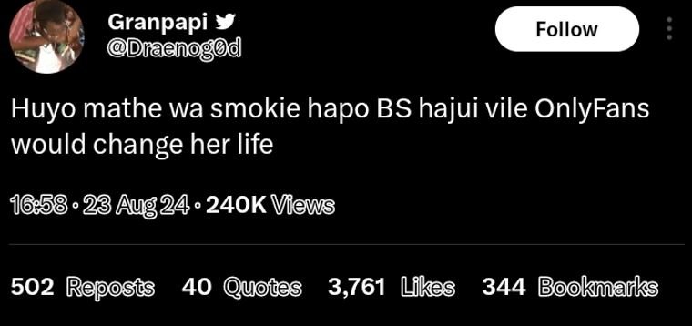 Granpapi draenog d follow huyo mathe wa smokie hapo bs hajui vile onlyfans would