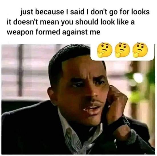 Just because said don't g0 for looks it doesn't mean you should look like a weap