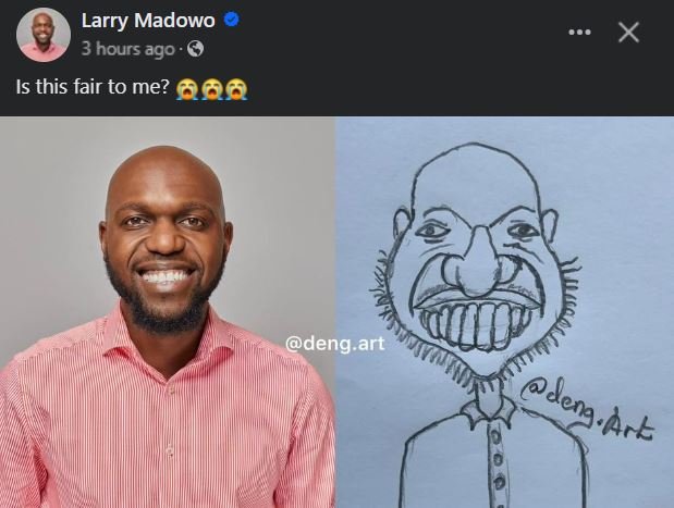 Larry madowo 3 hours ago is this fair to me? 909 deng art vad