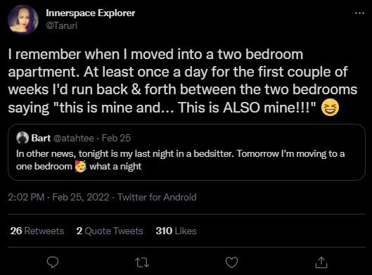 Innerspace Explorer Taruri remember when I moved into a two bedroom apartment. A