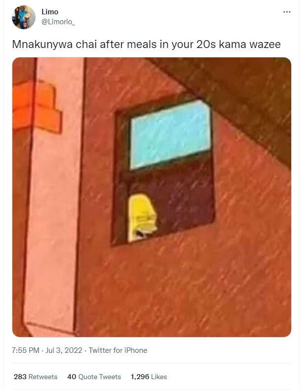 Limo limorio _ mnakunywa chai after meals in your 2os kama wazee 7.55 pm jul 3,