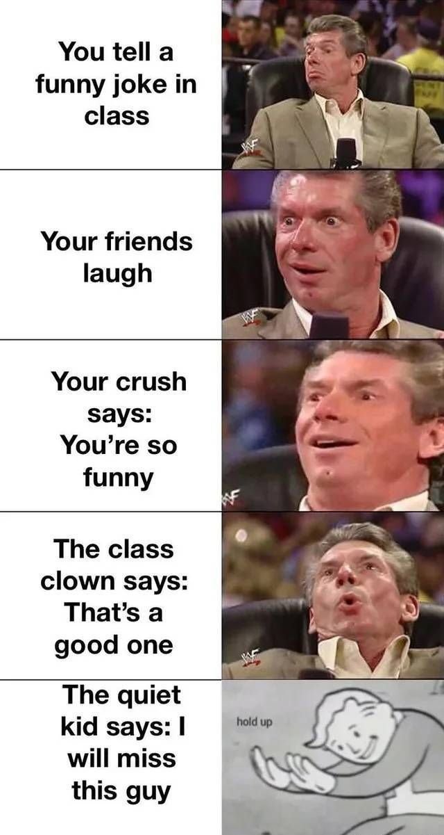 You tell a funny joke in class your friends laugh your crush says you're so funn