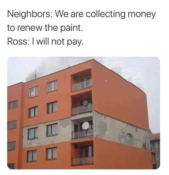 Neighbors we are collecting money to renew the paint. ross will not pay.