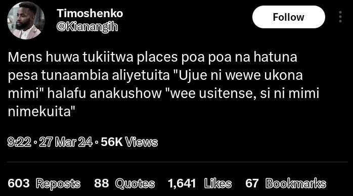Timoshenko kianangih follow mens huwa tukiitwa places poa poa na hatuna pesa tun