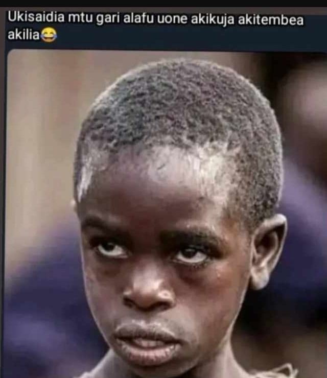 Ukisaidia mtu gari alatu uone akikuja akitembea akilia