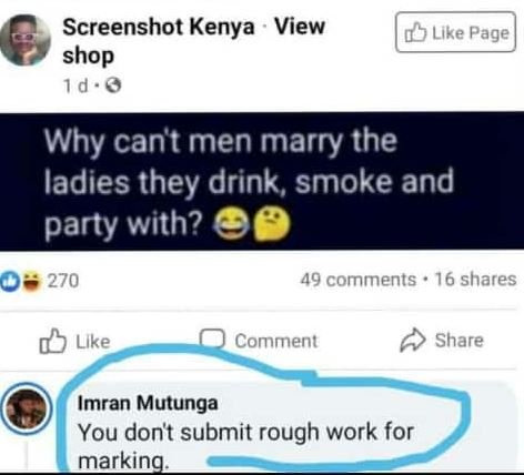 Screenshot kenya view shop id.0 like page why cant men marry the ladies they dri