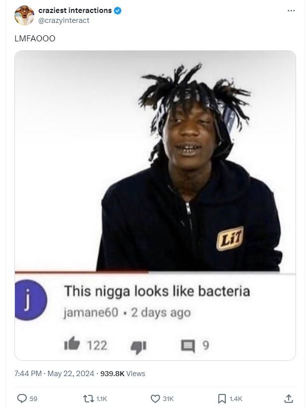 Craziest interactions crazyinteract lmfaooo this nigga looks like bacteria jaman