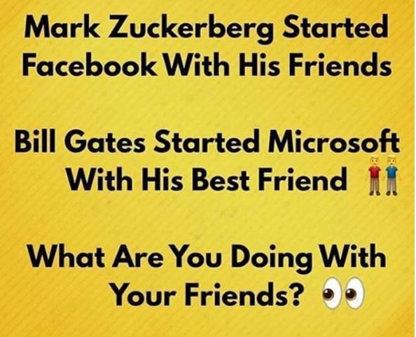 Mark zuckerberg started facebook with his friends bill gates started microsoft w