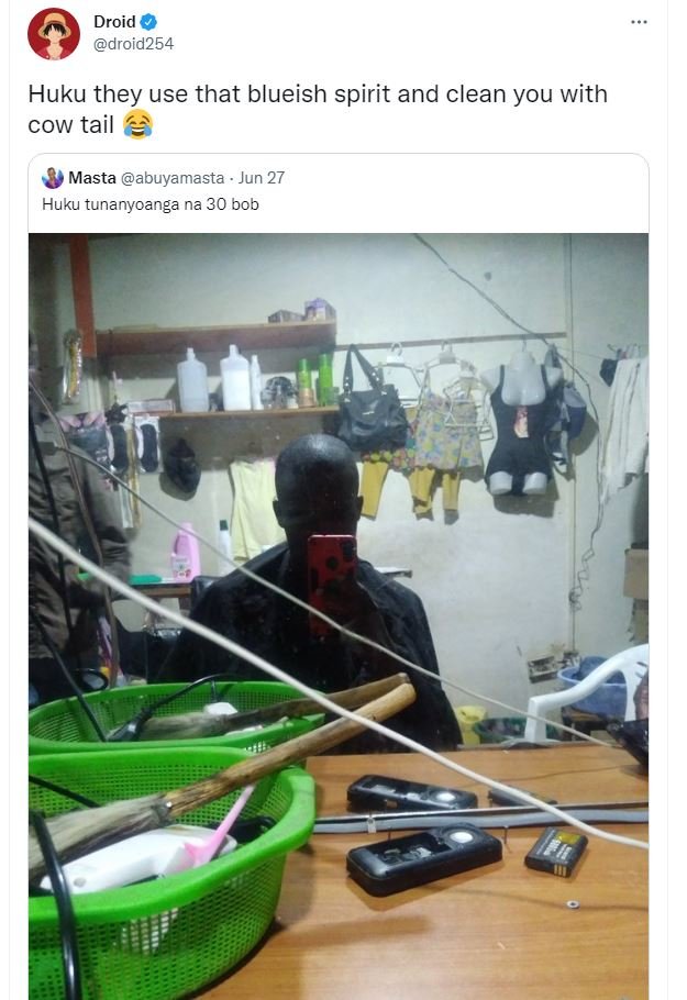 Droid droid254 huku they use that blueish spirit and clean you with cow tail mas