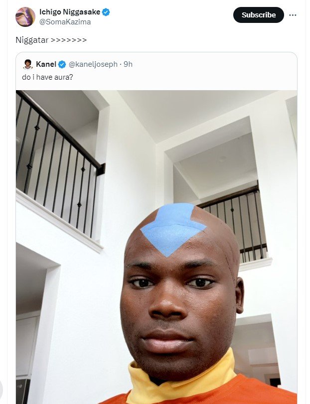 Ichigo niggasake somakazima subscribe niggatar kanel kaneljoseph 9h have aura?