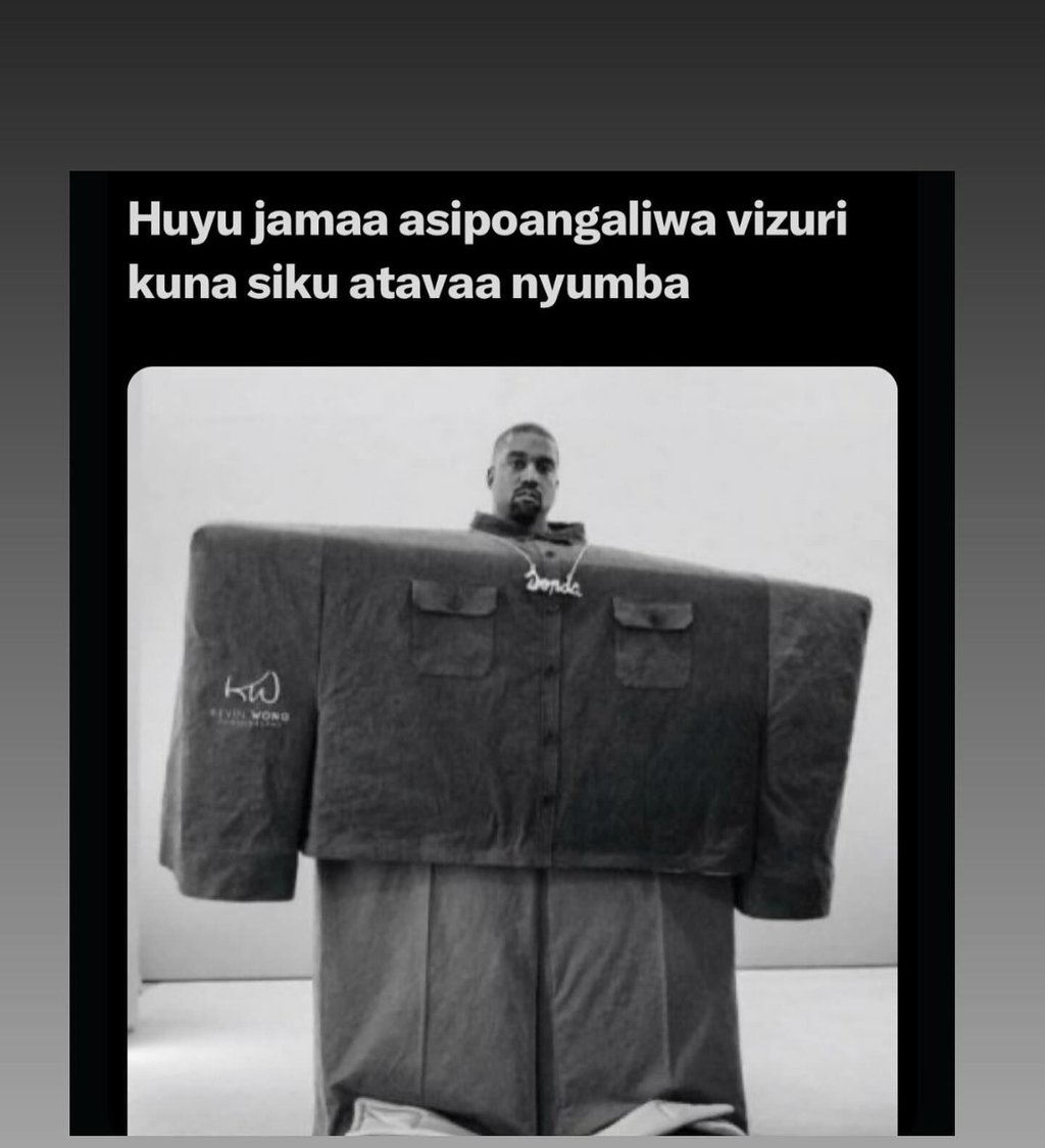 Huyu jamaa asipoangaliwa vizuri kuna siku atavaa nyumba kwu nen oond