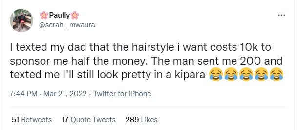 Paully seran mwaura texted my dad that the hairstyle want costs 1ok to sponsor m