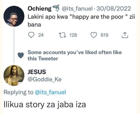 Ochieng its_fanuel . 3008 lakini apo kwa happy are the poor zii bana 0 24 17 128