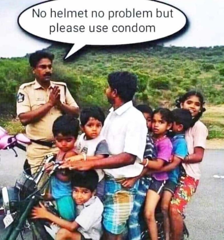 No helmet no problem but please use condom