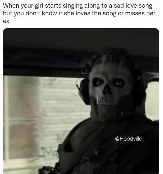 When your girl starts singing along to a sad love song but you don't know if she