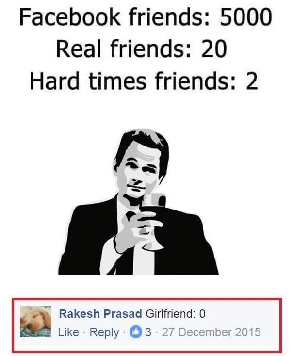 Facebook friends real friends 20 hard times friends 2 rakesh prasad girlfriend 0