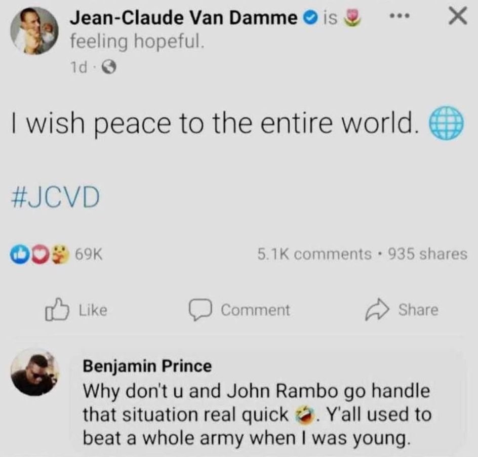 Jeanclaude van damme is feeling hopeful. id x wish peace to the entire world. jc