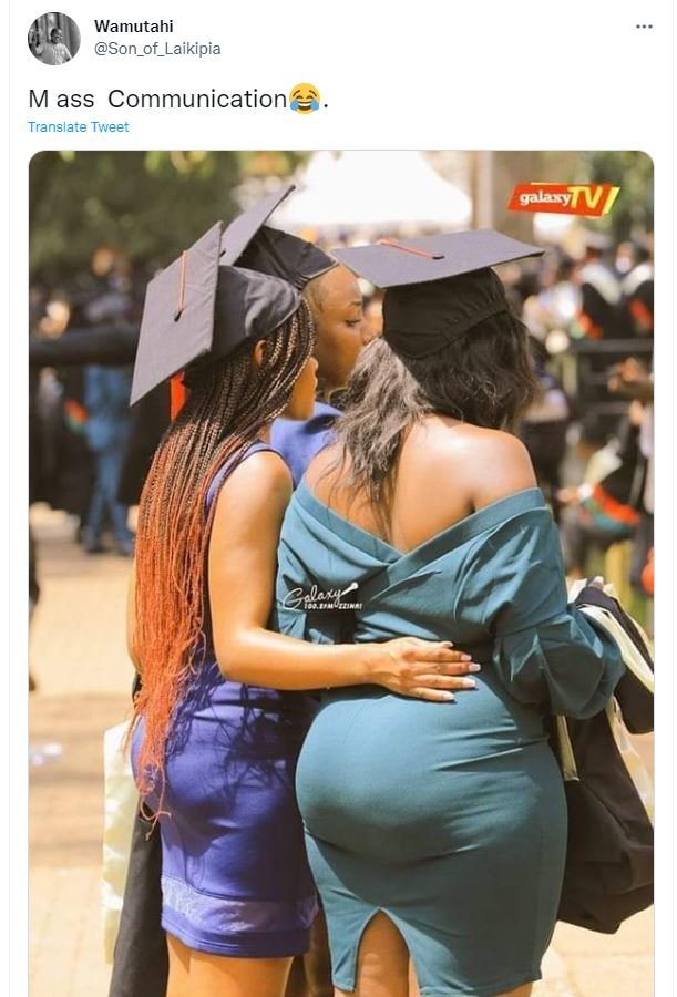 Wamutahi son_of_laikipia m ass communication translate tweet galaxylv ,