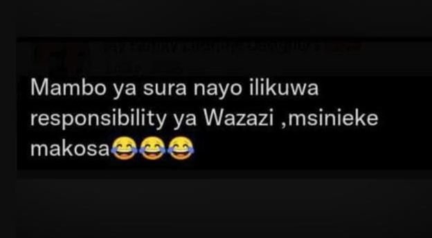Mambo ya sura nayo ilikuwa responsibility ya wazazi msinieke makosa