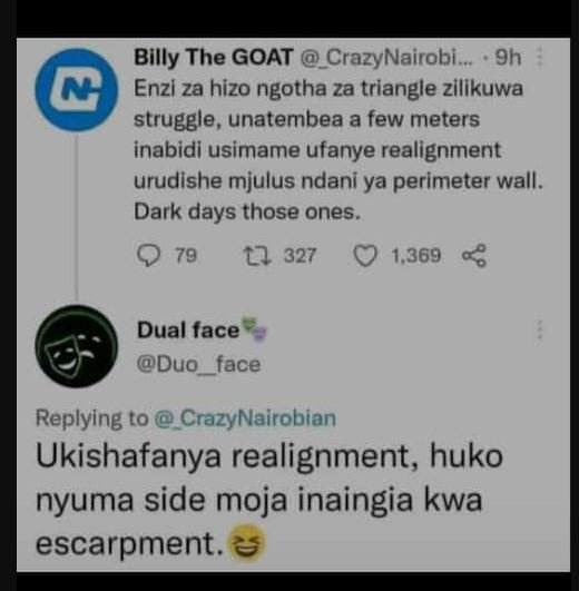 Billy the goat crazynairobi . 9h enzi za hizo ngotha za triangle zllikuwa strugg