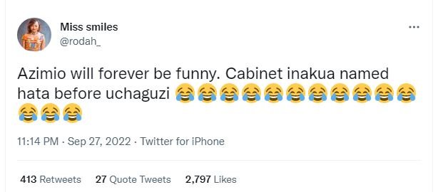 Miss smiles rodah _ azimio will forever be funny. cabinet inakua named hata befo