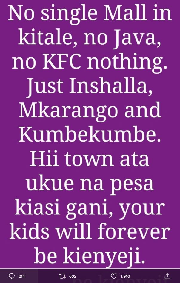 No single mall in kitale, no java, no kfc nothing. just inshalla, mkarango and k