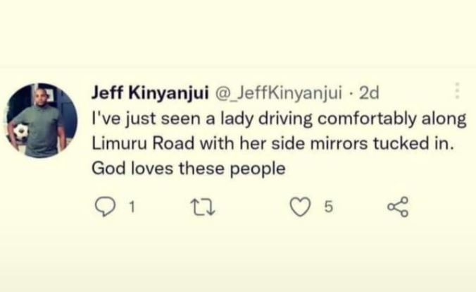 Jeff kinyanjui jeffkinyanjui 2d i've just seen a lady driving comfortably along