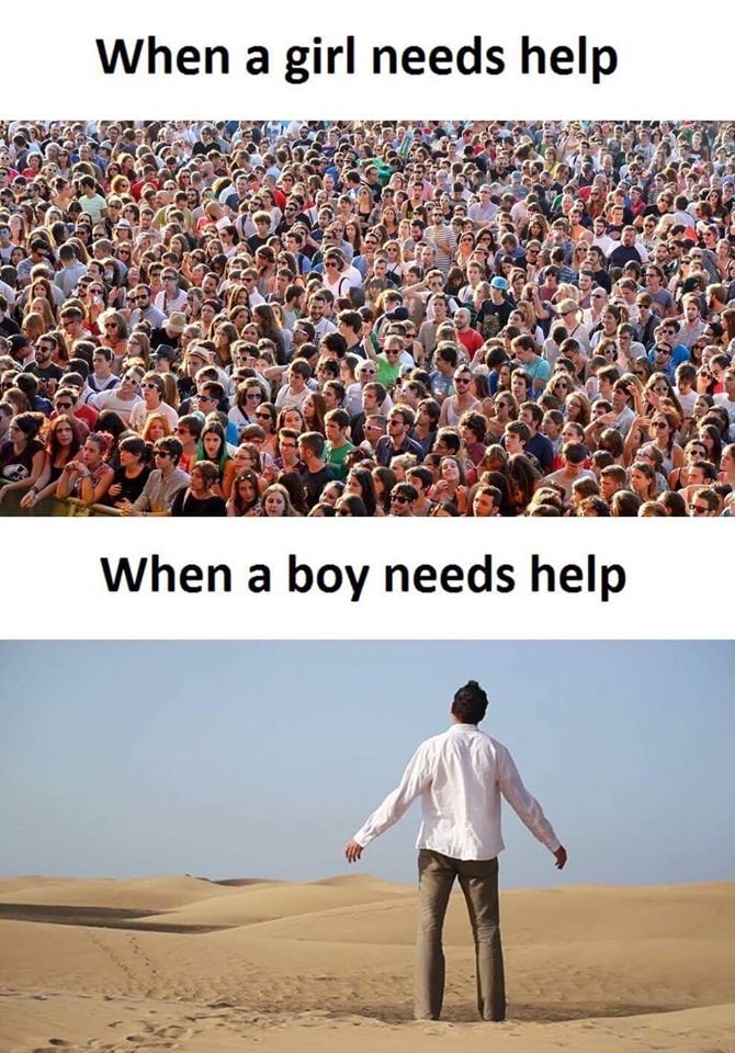 When a girl needs help when a boy needs help