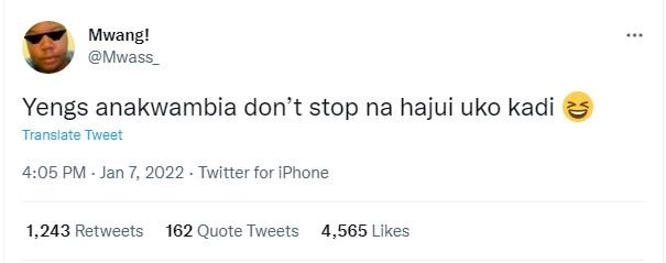 Mwang! Mwass Yengs anakwambia don't stop na hajui uko kadi Translate Tweer 4.05