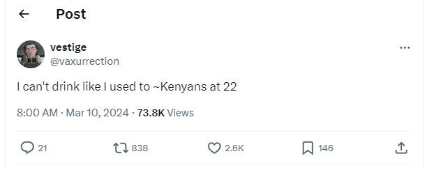 Post vestige vaxurrection can't drink like used to kenyans at 22 8.00 am mar 10,