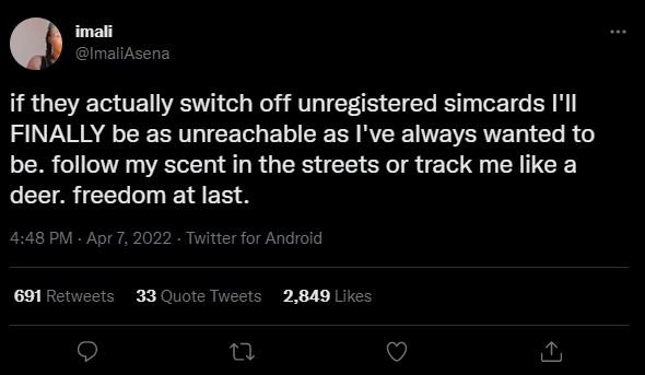 Imali imaliasena if they actually switch off unregistered simcards i'ii finally