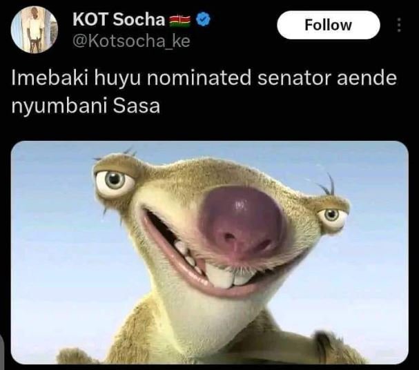 Kot socha kotsocha ke follow imebaki huyu nominated senator aende nyumbani sasa