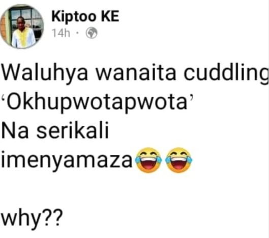 Kiptoo ke 14h waluhya wanaita cuddling 'okhupwotapwota na serikali imenyamaza wh