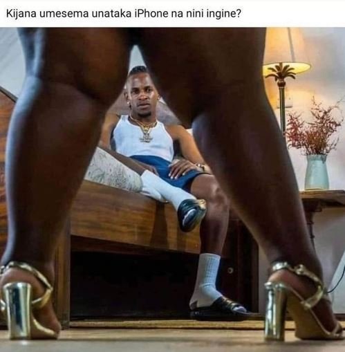 Kijana umesema unataka iphone na nini ingine?