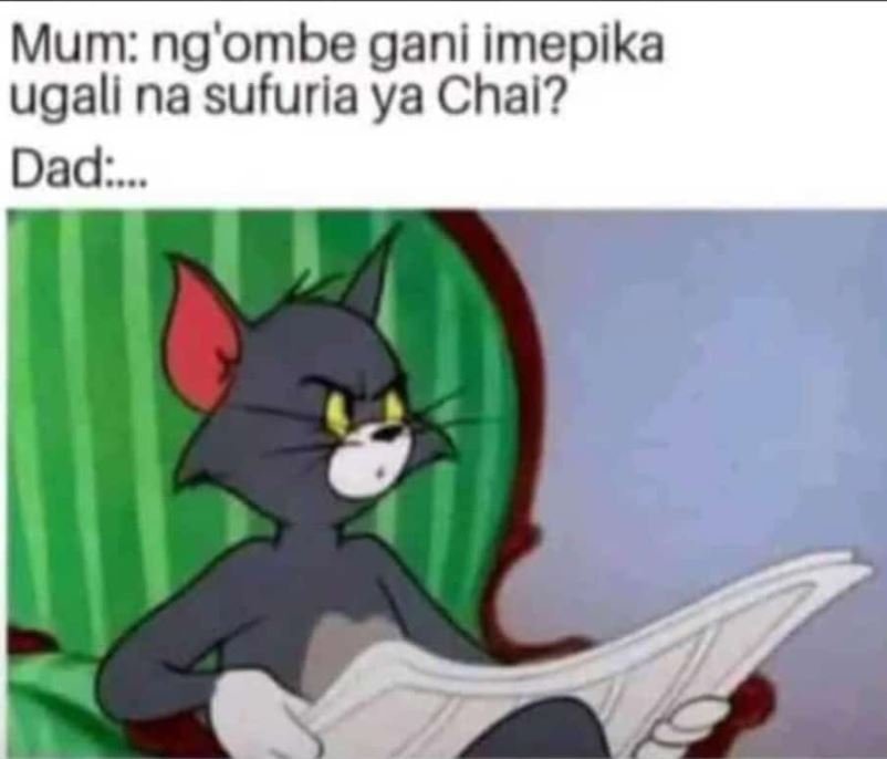 Mum ng'ombe gani imepika ugali na sufuria ya chal? dad.