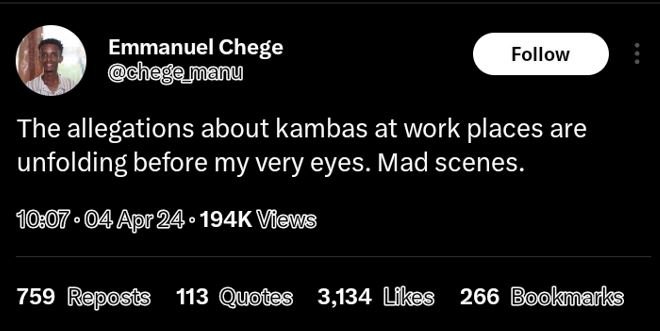 Emmanuel chege cheg anu follow the allegations about kambas at work places are u