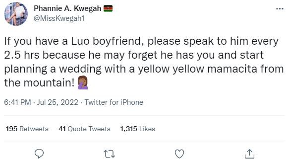 Phannie a. kwegah misskwegahi if you have a luo boyfriend, please speak to him e