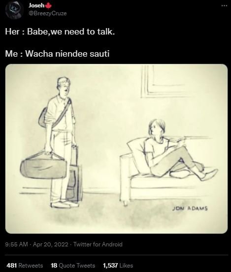 Joseh breezycruze her babe,we need to talk. me wacha niendee sauti jon days 9.55