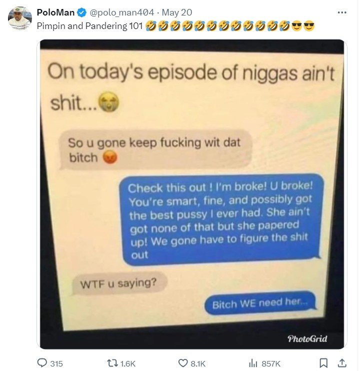 Poloman polo_man404 may 20 pimpin and pandering 101 on today' s episode of nigga