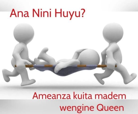 Ana Nini Huyu? Ameanza kuita madem wengine Queen